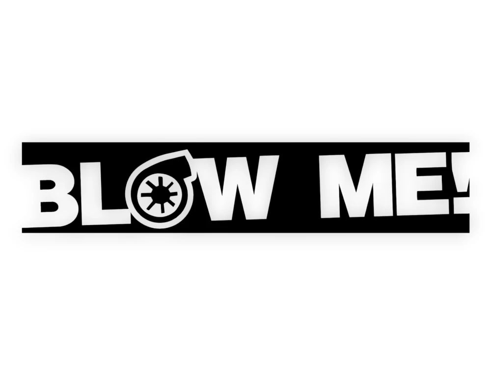 Blow Me Turbo Sticker - Decal - STICKERNERD.COM
