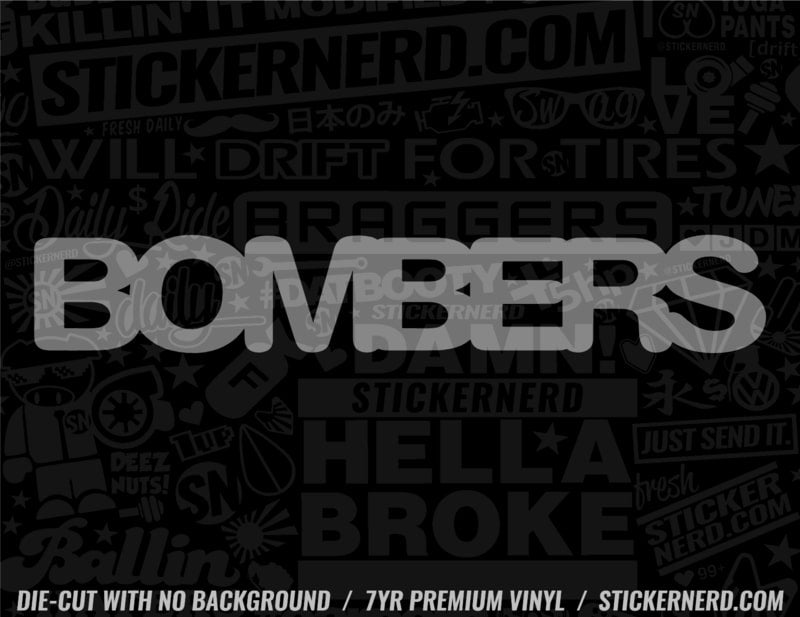 Bombers Sticker - Window Decal - STICKERNERD.COM