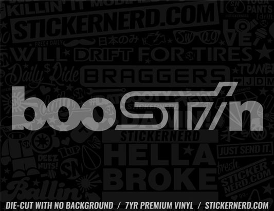 BooSTIn Sticker - Decal - STICKERNERD.COM