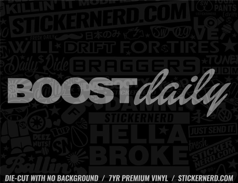 Boost Daily Sticker - Window Decal - STICKERNERD.COM