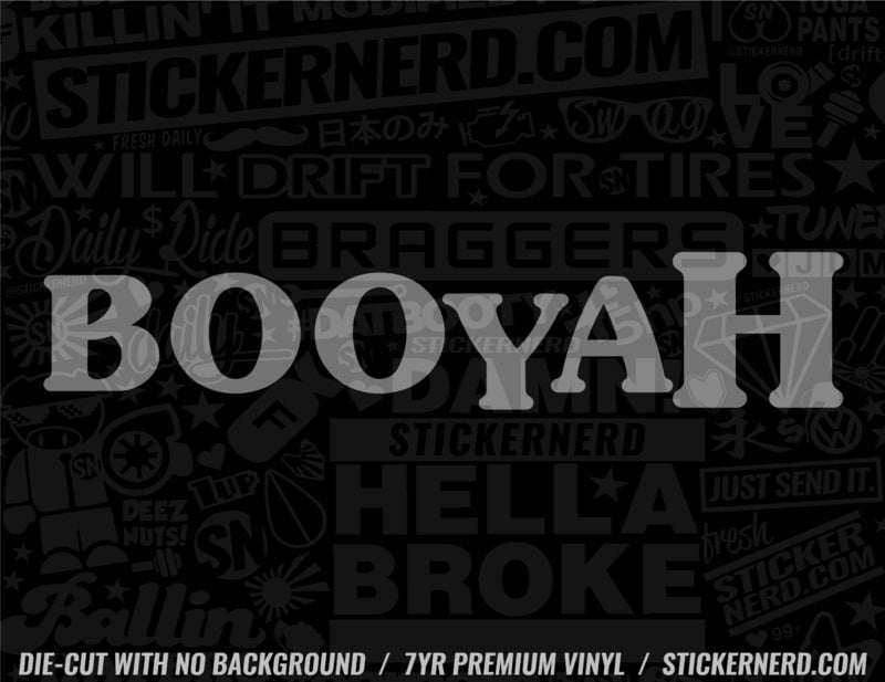 Booyah Sticker - Decal - STICKERNERD.COM