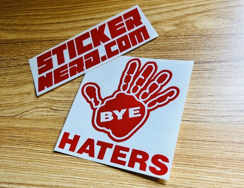 Bye Haters Sticker - Decal - STICKERNERD.COM