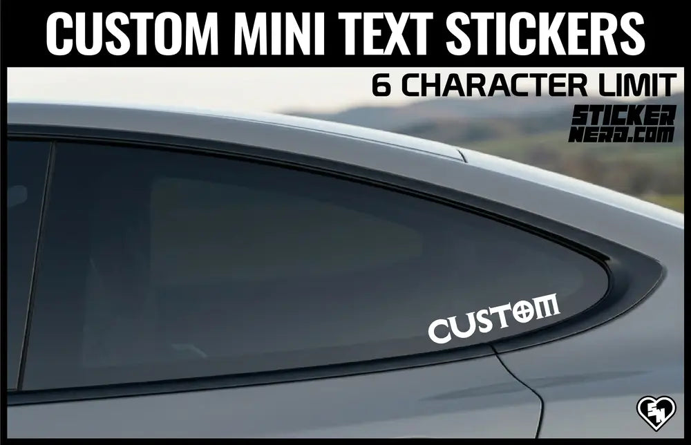 CUSTOM MINI TEXT DECALS - MINI STICKERS FOR CARS AND TRUCKS