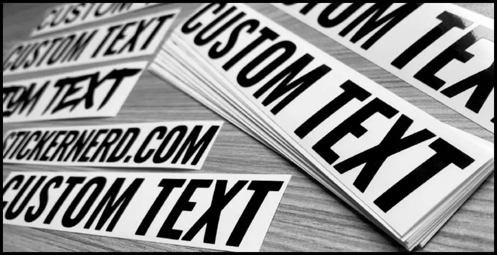 CUSTOM TEXT STICKERS - CUSTOM DECALS - STICKERNERD.COM