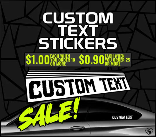 SALE: 8" Custom Text Stickers