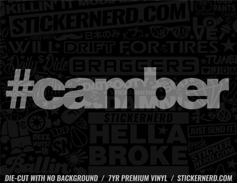 Camber Sticker - Decal - STICKERNERD.COM