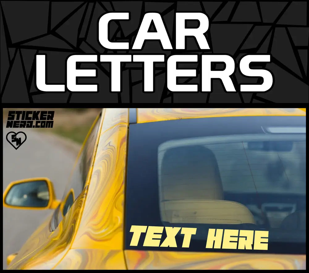 Car Lettering Stickers And Decals For Window or Smooth Surfaces