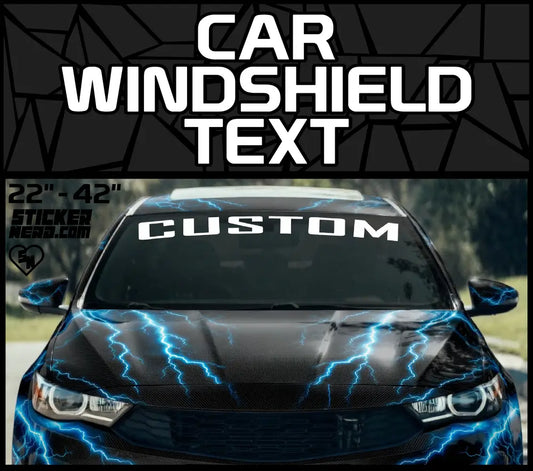 Car Windshield Text Stickers - Custom Banners And Decals