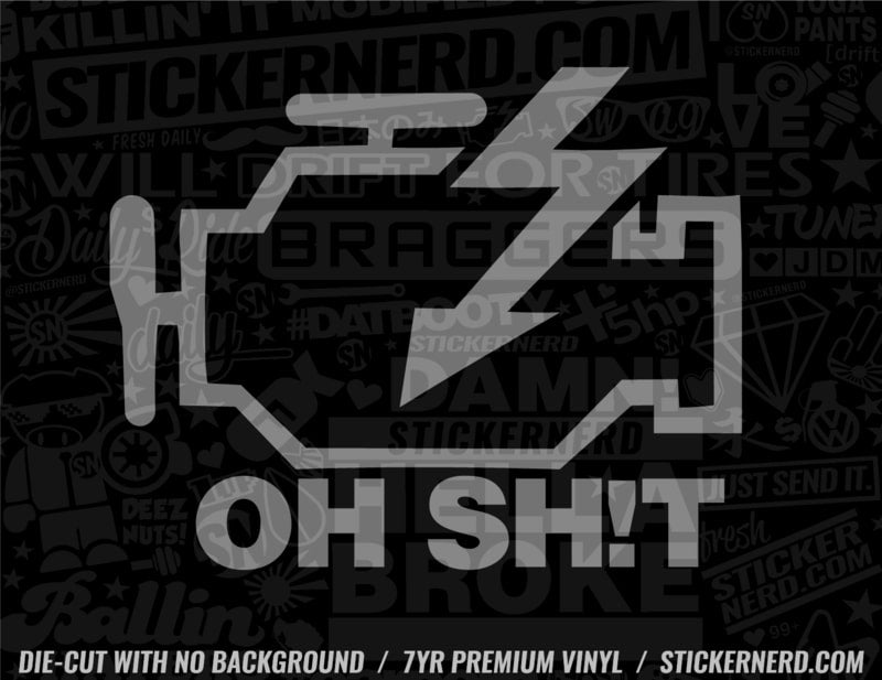 Check Engine Light Oh Sh*t Sticker - Window Decal - STICKERNERD.COM