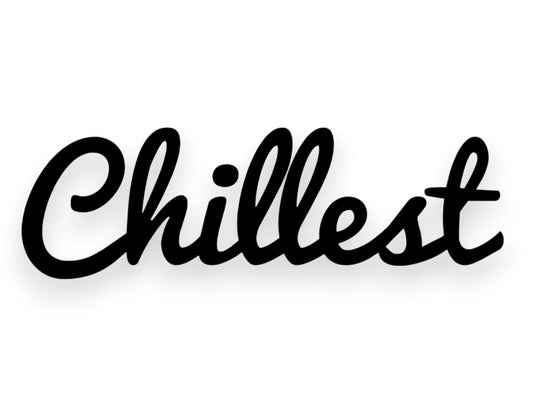 Chillest Sticker - Funny Decal - STICKERNERD.COM