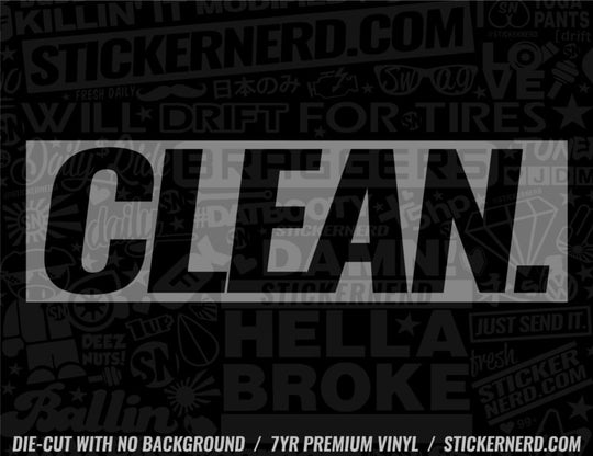 Clean Sticker - Window Decal - STICKERNERD.COM