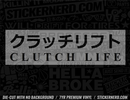 Clutch Life Sticker - Decal - STICKERNERD.COM