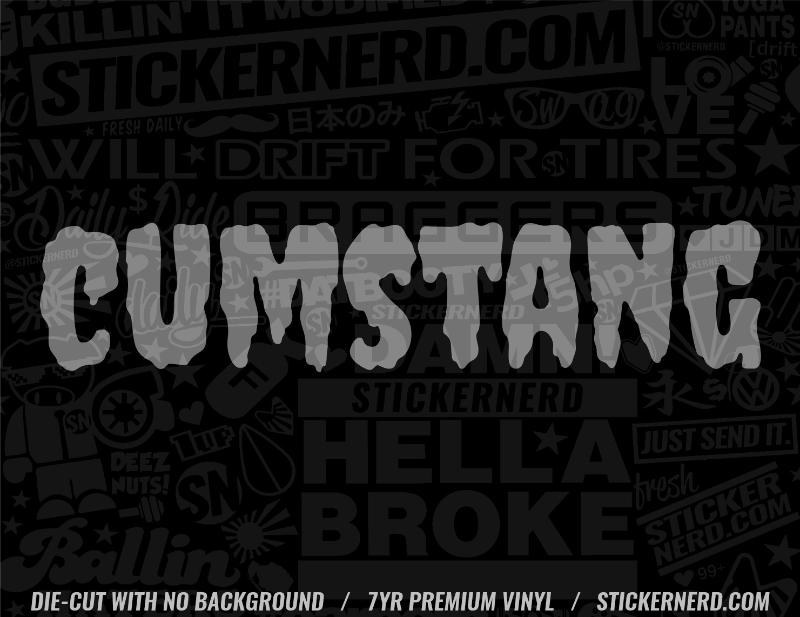 Cumstang Sticker - StickerNerd.com