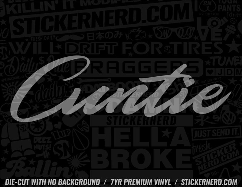 Cuntie Sticker - Decal - STICKERNERD.COM
