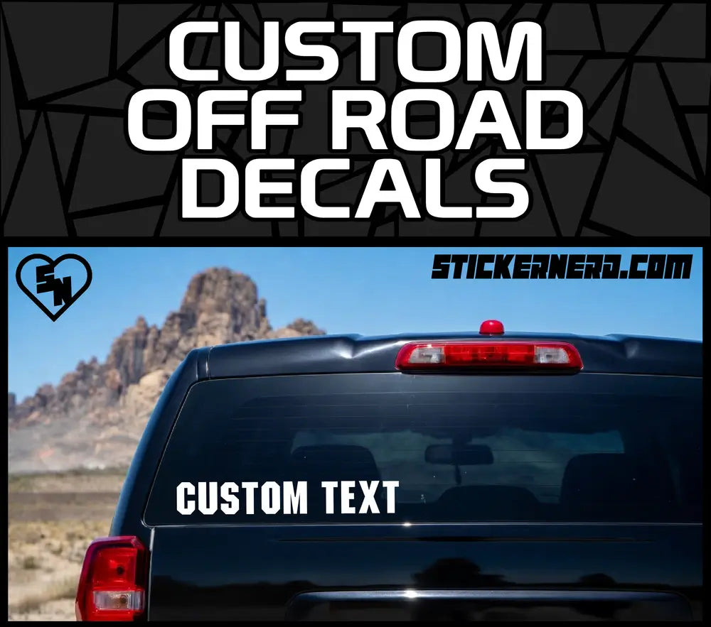 Custom Off Road Decals - Truck & Jeep Vinyl Lettering Stickers ...