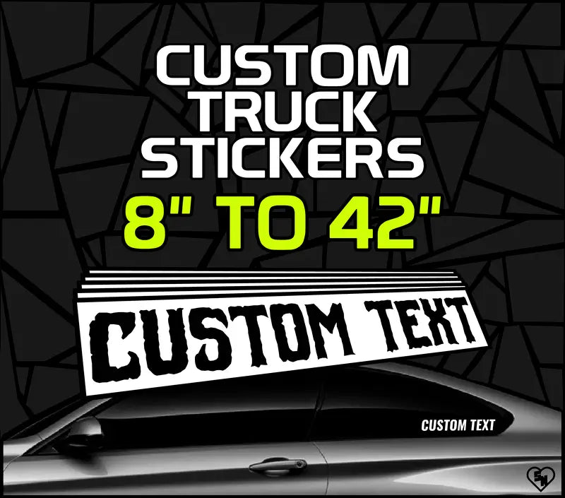 Custom Truck Stickers - Personalized Decals For Trucks And Cars