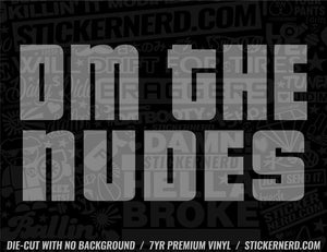 DM The Nudes Sticker - Window Decal - STICKERNERD.COM