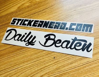 Daily Beaten Sticker - Window Decal - STICKERNERD.COM