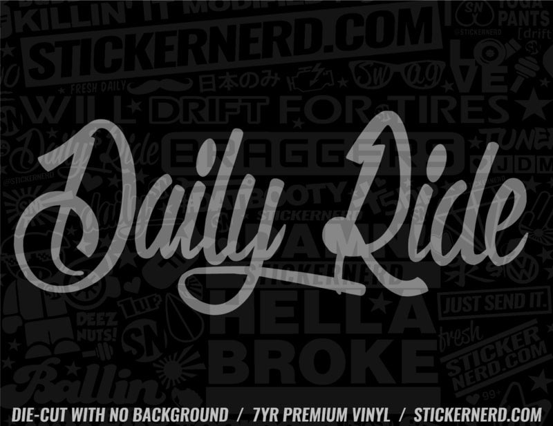 Daily Ride Sticker - Decal - STICKERNERD.COM