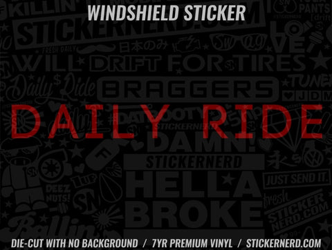 Daily Ride Windshield Sticker - Window Decal - STICKERNERD.COM