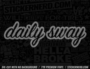 Daily Swag Sticker - Window Decal - STICKERNERD.COM