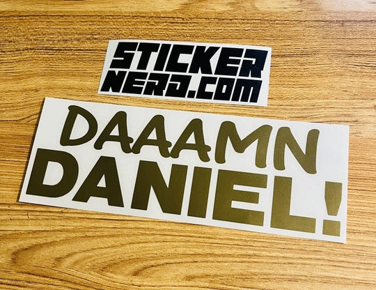 Damn Daniel Sticker - STICKERNERD.COM