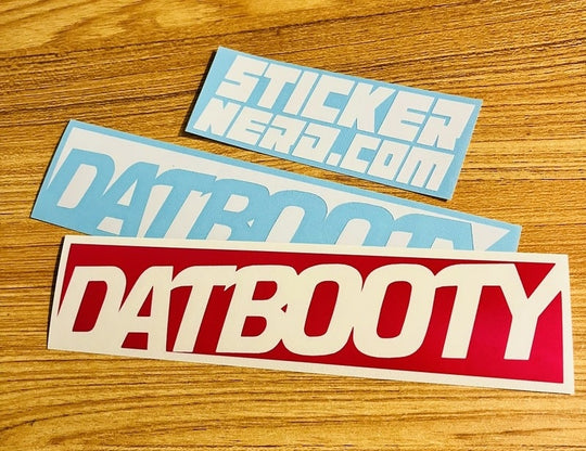 Dat Booty Sticker - STICKERNERD.COM