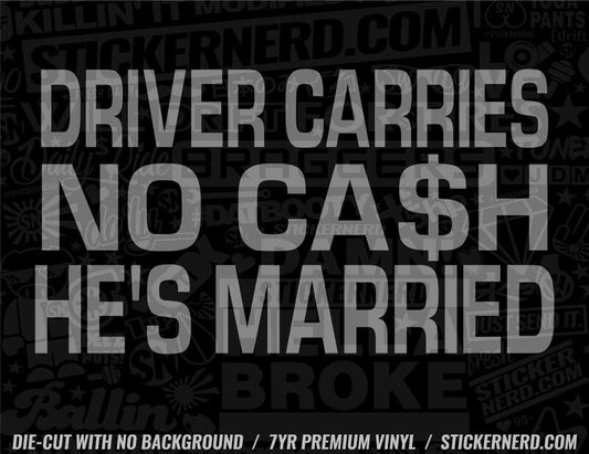 Diver Carries No Cash He's Married Sticker - Decal - STICKERNERD.COM