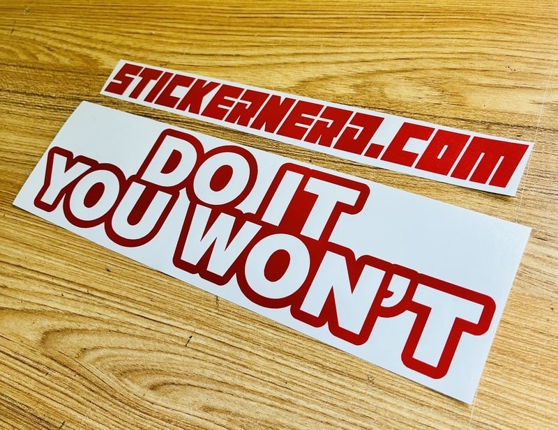 Do It You Won't Window Decal - STICKERNERD