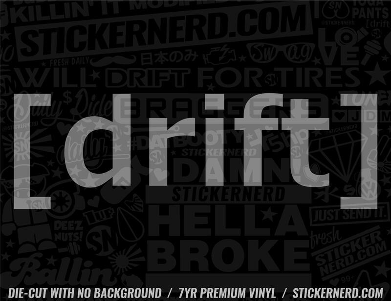 Drift Sticker - Decal - STICKERNERD.COM