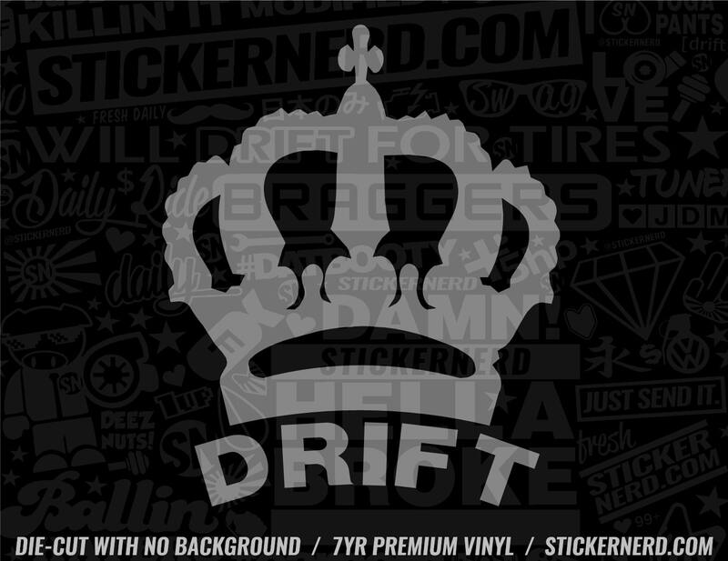 Drift King Sticker - Window Decal - STICKERNERD.COM