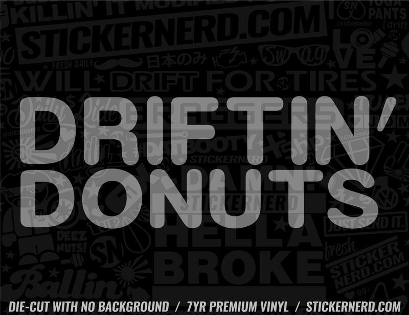 Driftin' Donuts Sticker - Decal - STICKERNERD.COM