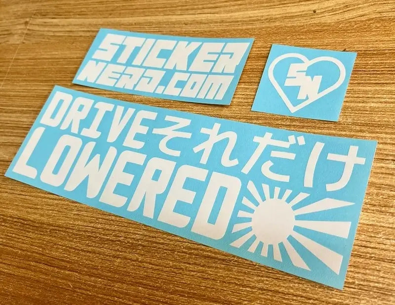 Drive Lowered Decal - Vinyl Car Window Sticker 