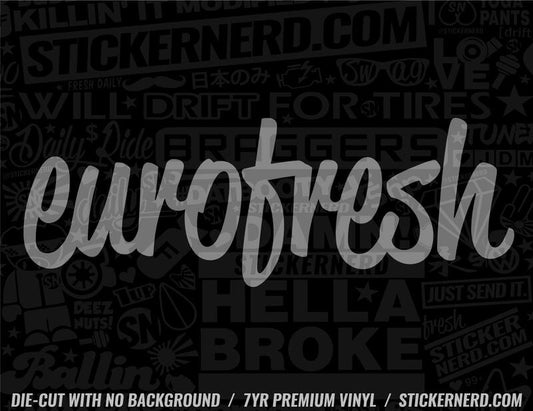 Euro Fresh Sticker - Decal - STICKERNERD.COM