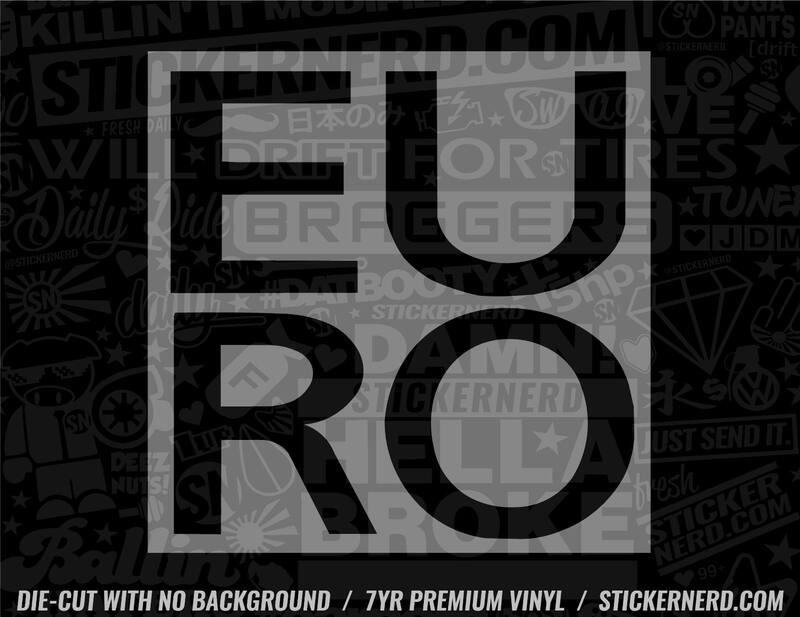 Euro Sticker - Decal - STICKERNERD.COM