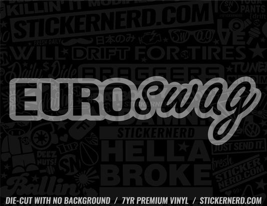 Euro Swag Sticker - Decal - STICKERNERD.COM