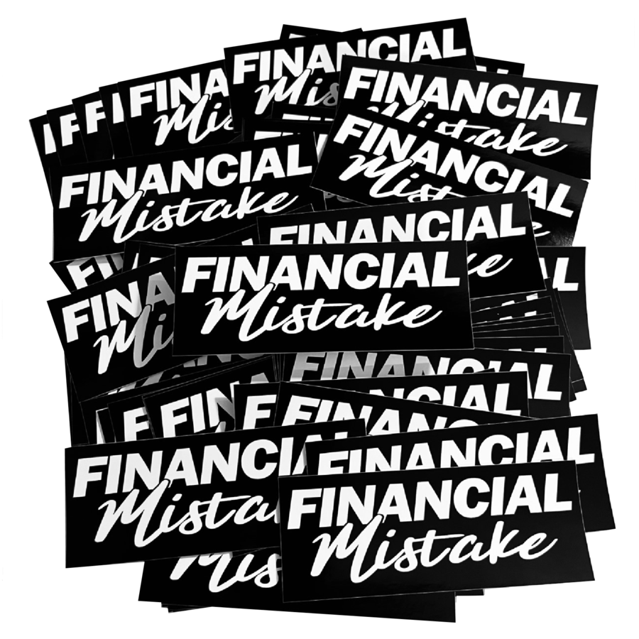 Financial Mistake Sticker – StickerNerd.com