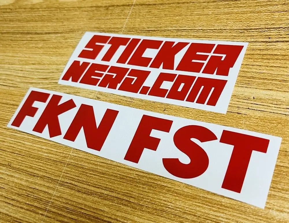 FKN FST Window Decal - Car Vinyl Sticker - STICKERNERD