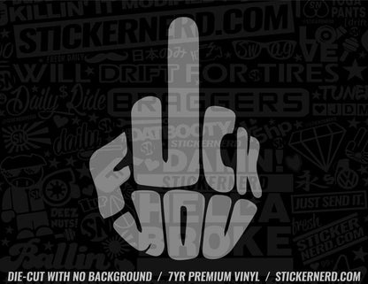 F You Finger Sticker - Decal - STICKERNERD.COM