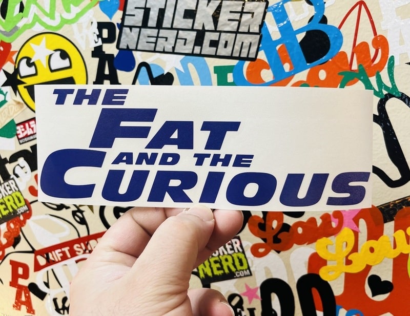 Fat And Curious Decal - STICKERNERD.COM