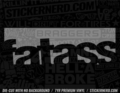 Fat Ass Sticker - Window Decal - STICKERNERD.COM