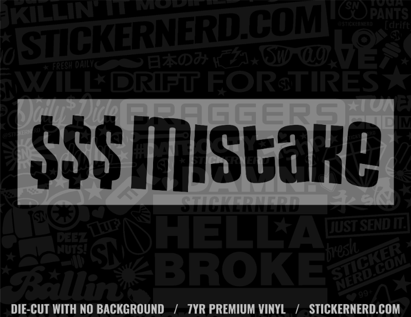 Financial Mistake Car Sticker - StickerNerd.com