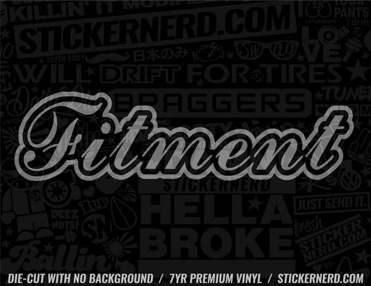 Fitment Sticker - Window Decal - STICKERNERD.COM