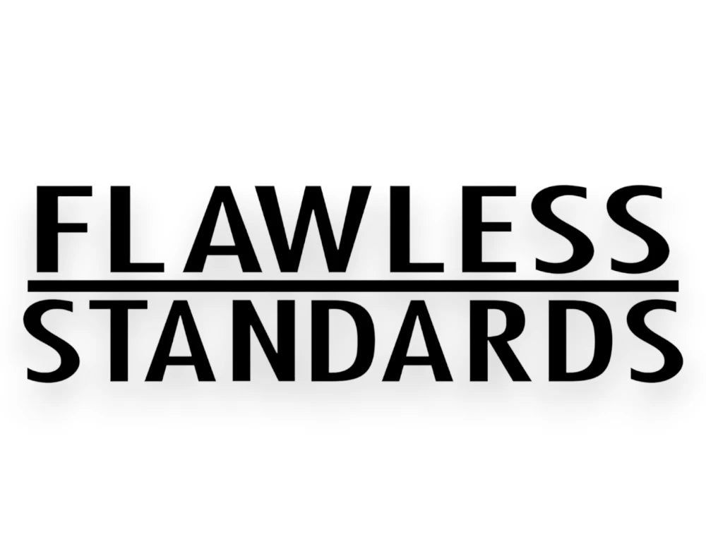Flawless Standards Sticker - Window Decal - STICKERNERD.COM