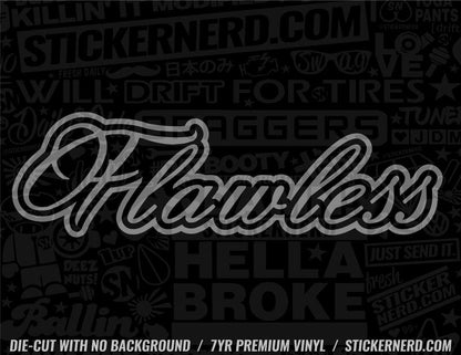 Flawless Sticker - Decal - STICKERNERD.COM