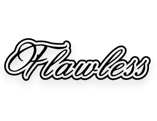 Flawless Sticker - Decal - STICKERNERD.COM