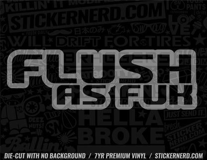 Flush As F Sticker - Decal - STICKERNERD.COM