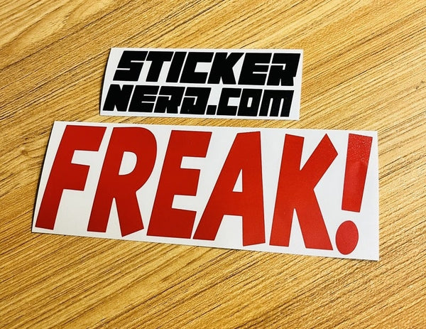 Freak Sticker 