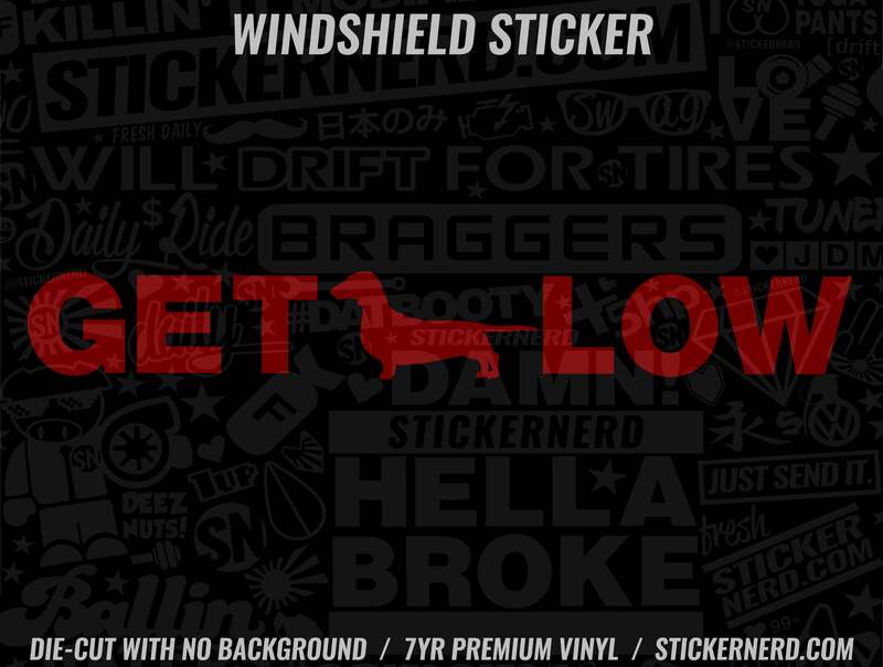 Get Low Dachshund Windshield Sticker - Decal - STICKERNERD.COM