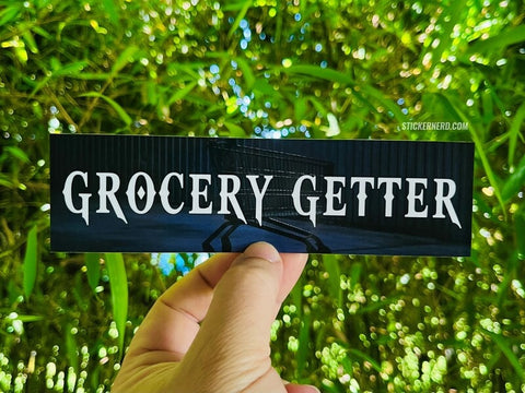 Grocery Getter Printed Sticker - STICKERNERD.COM